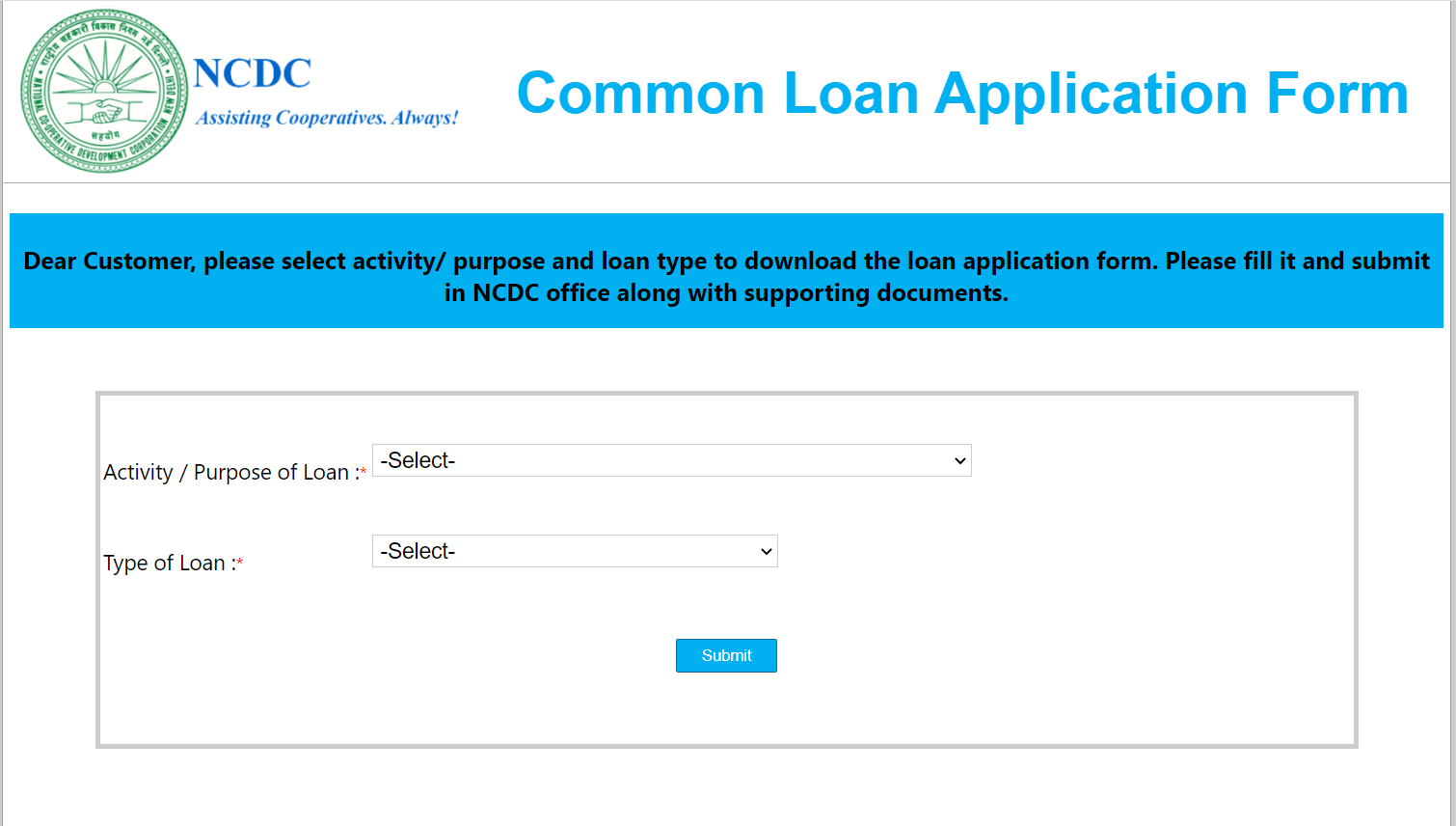 Common Loan Application Form.