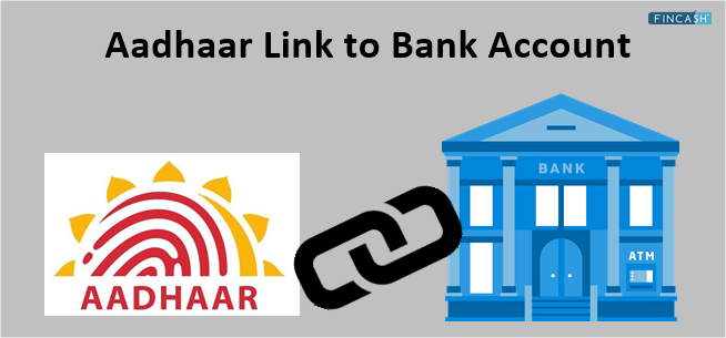 Link Aadhaar Card to Bank Account