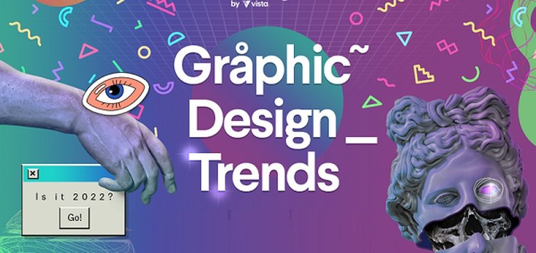 12 Graphic Design Trends to Watch in 2022