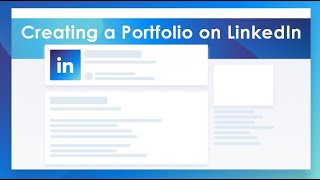 How To Create an Online Portfolio on LinkedIn