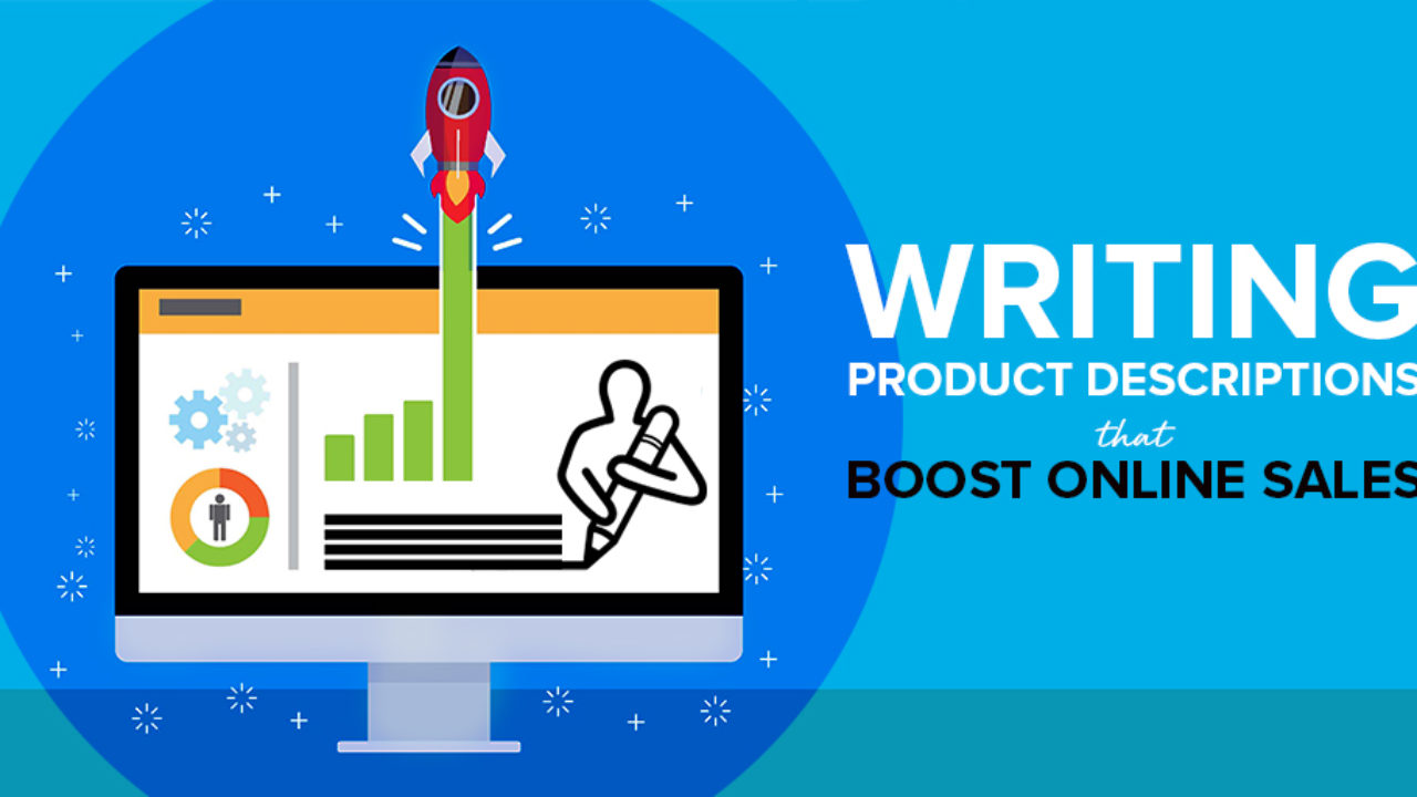 How to Write Product Descriptions to Grow Sales