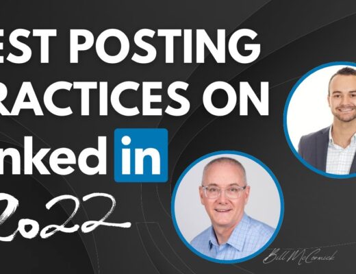 Best Practices For posting On Linkedln 2022